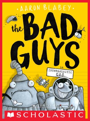 cover image of The Bad Guys in Intergalactic Gas